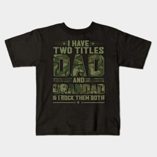 Retro I Have Two Titles Dad And Pops Funny Father's Day Kids T-Shirt